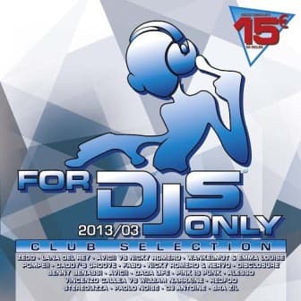 For DJs Only 2013/03 - Club Selection
