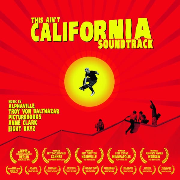 This Ain't California - Soundtrack