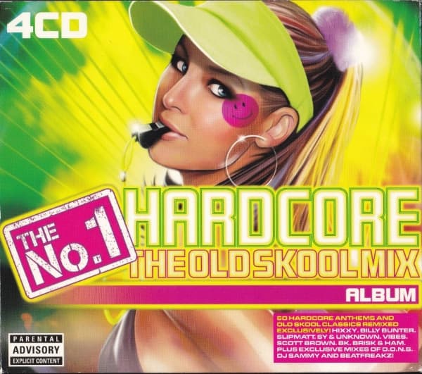 The No.1 Hardcore Album: The Oldskool Mix