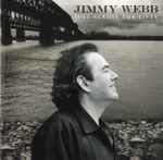 Just Across The River by Jimmy Webb