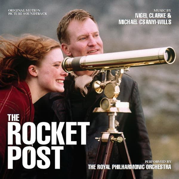 The Rocket Post (Original Motion Picture Soundtrack)