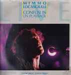 Confusi In Un Playback by Mimmo Locasciulli