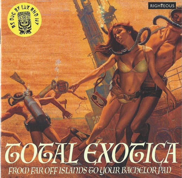 Total Exotica From Far Off Islands To Your Bachelor Pad