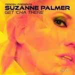 Get 'Cha There by Suzanne Palmer