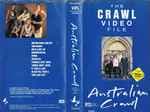 The Crawl Video File by Australian Crawl