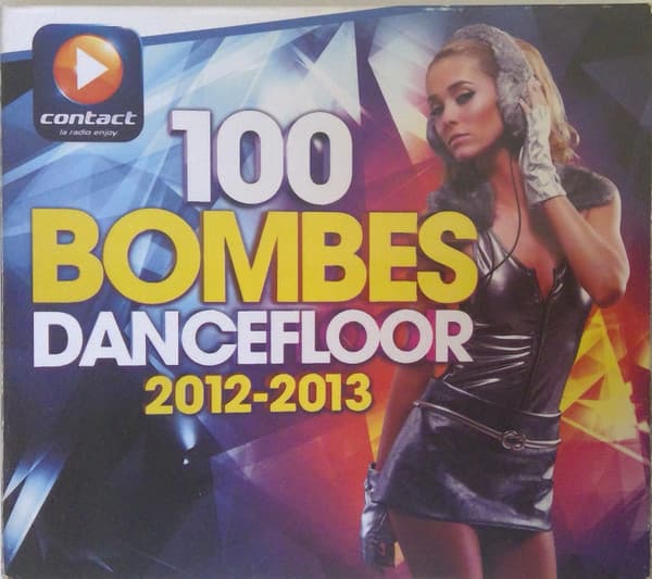 100 Bombes Dancefloor 2012 - 2013