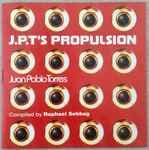 J.P.T's Propulsion by Juan Pablo Torres