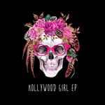 Hollywood Girl EP by Northern Lite