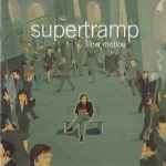 Slow Motion by Supertramp