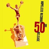 Hopeless Records 50th Release