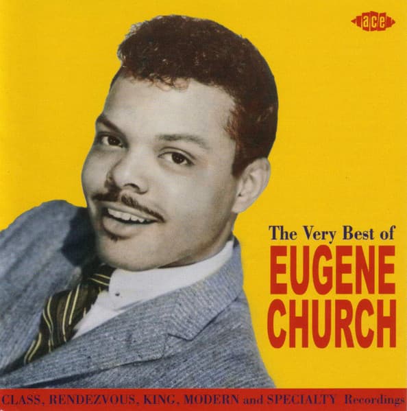 The Very Best Of Eugene Church