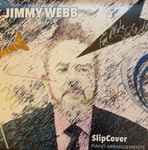 SlipCover by Jimmy Webb