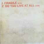 Fragile / Do You Live At All by Alan Parsons