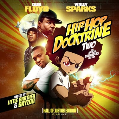 Hip-Hop Docktrine Two (The Official Boondocks Mixtape)