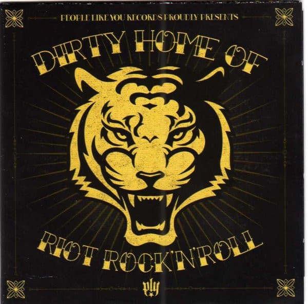 Dirty Home Of Riot Rock'n'Roll