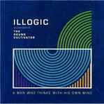 A Man Who Thinks With His Own Mind by Illogic