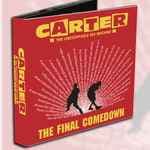 The Final Comedown by Carter The Unstoppable Sex Machine