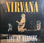 Live At Reading by Nirvana