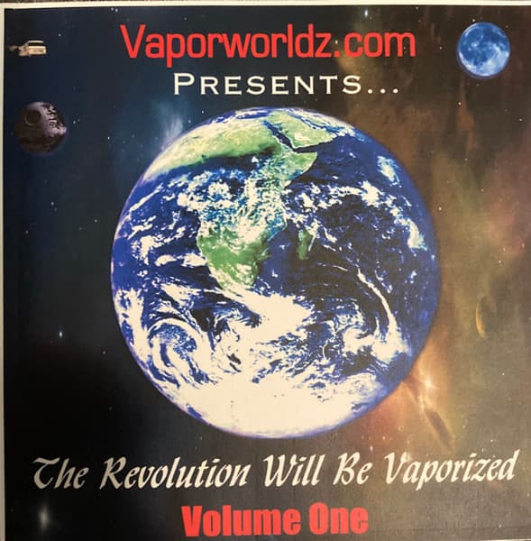 The Revolution Will Be Vaporized Volume #1