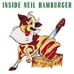 Inside Neil Hamburger by Neil Hamburger