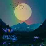 Hold Me Forever by Futurecop!