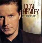 Inside Job by Don Henley