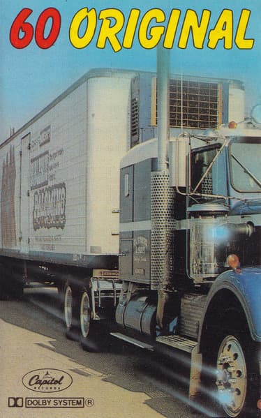 60 Original Great Truck Hits