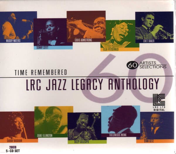 Time Remembered: LRC Jazz Legacy Anthology