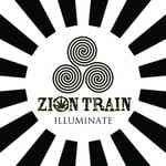 Illuminate by Zion Train