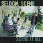 Scene It All by The Seldom Scene
