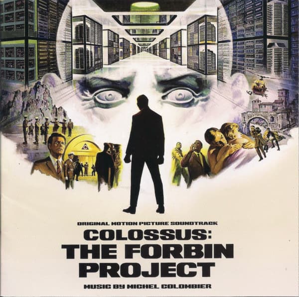 Colossus: The Forbin Project (Original Motion Picture Soundtrack)