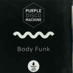 Body Funk by Purple Disco Machine